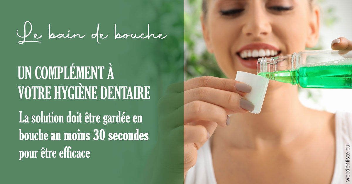 https://dr-anne-laure-pissavin.chirurgiens-dentistes.fr/Le bain de bouche 2